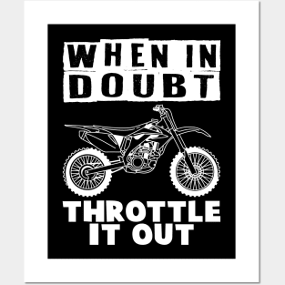 When in Doubt Throttle It Out Posters and Art